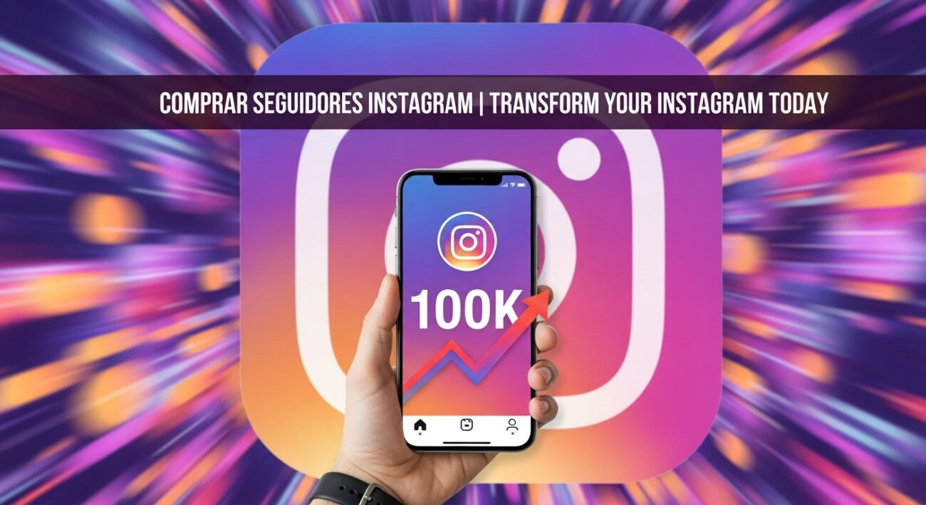 Comprar Seguidores Instagram