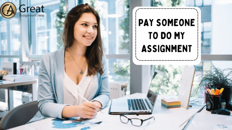Pay Someone to do My Assignments