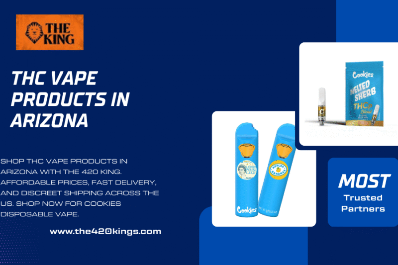 THC Vape Products in Arizona – Shop Quality with The 420 King