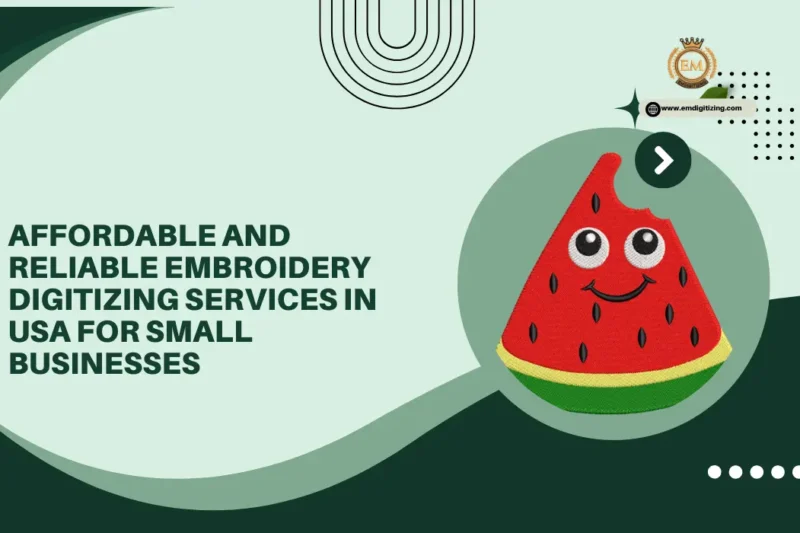 Affordable and Reliable Embroidery Digitizing Services in USA for Small Businesses