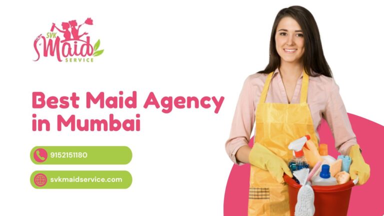 Best Maid Agency in Mumbai