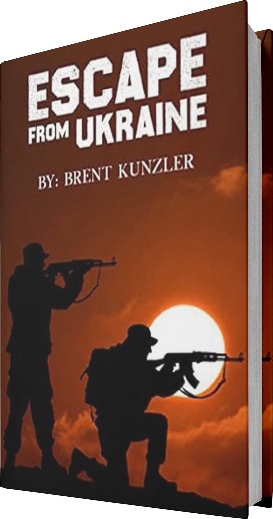 Escape From Ukraine Book by Author Brent Kunzler