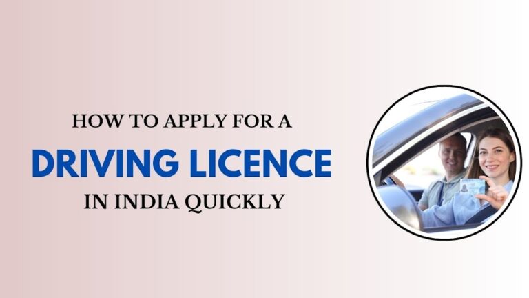 How to Apply for a Driving Licence in India Quickly