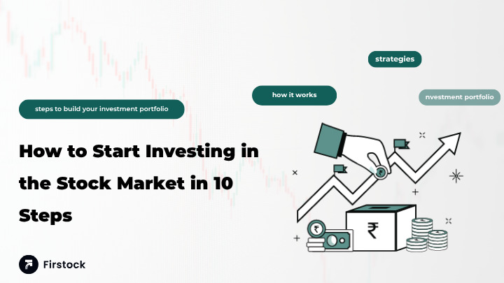 How to Start Investing in Stock Market: A Beginner’s Complete Guide