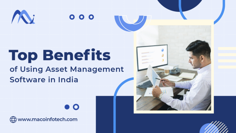Top Benefits of Using Asset Management Software in India