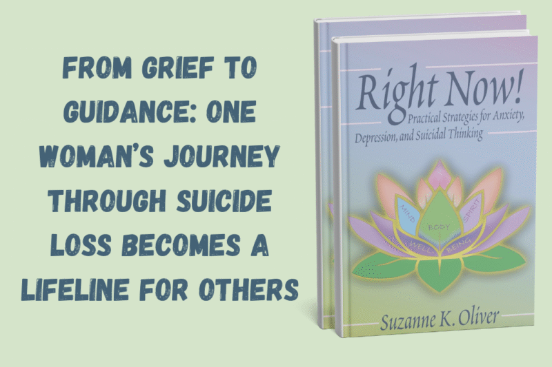 From Grief to Guidance: One Woman’s Journey through Suicide Loss Becomes a Lifeline for Others