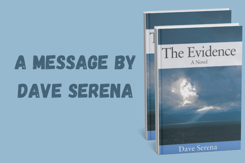 A Message by Dave Serena