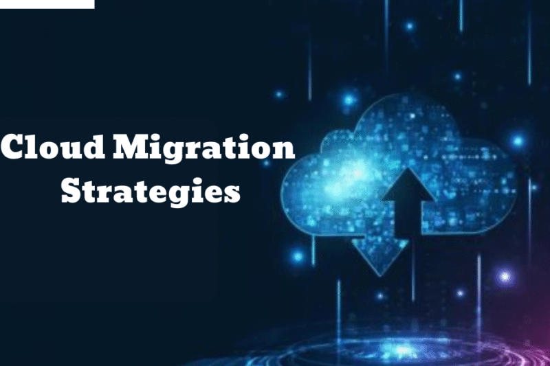Future-Ready Cloud Migration Strategies for High-Growth Organizations