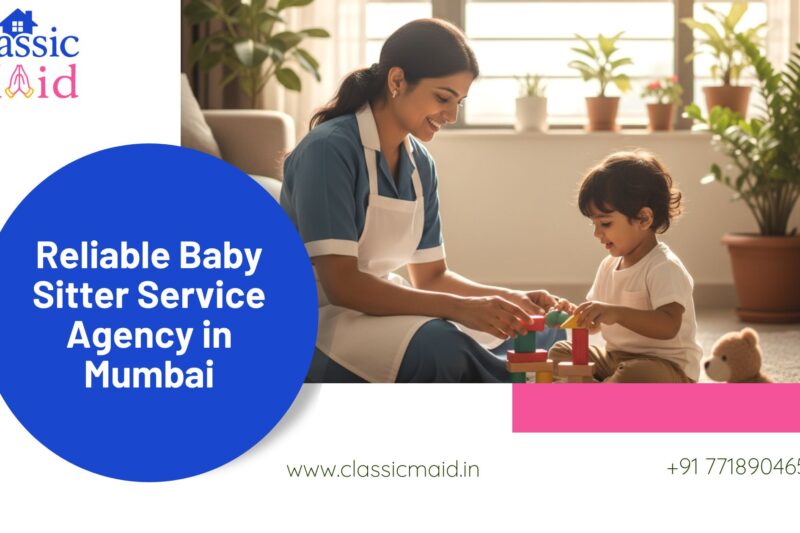 How to Find a Trusted Baby Sitter Service Agency?