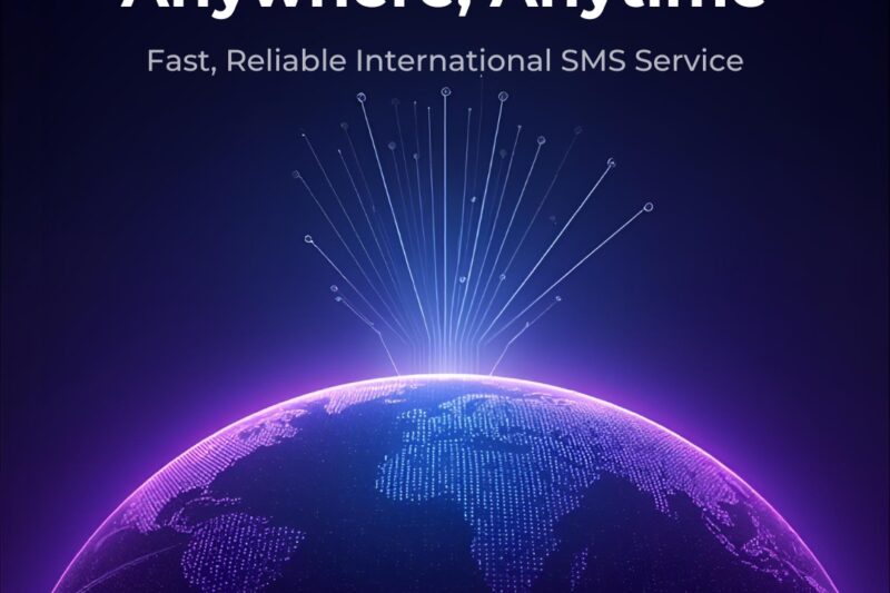 International SMS: The Most Reliable Way to Reach Global Customers Anywhere, Anytime