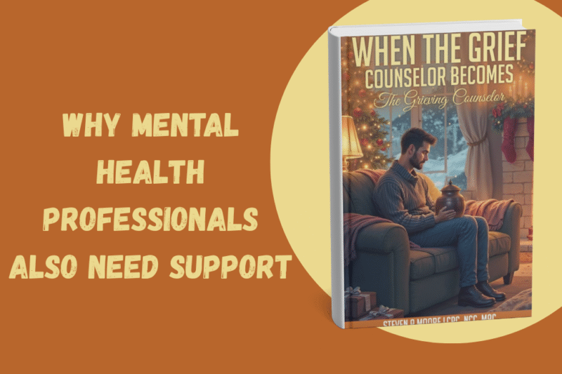 Why Mental Health Professionals Also Need Support