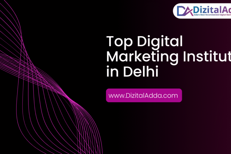 Top Digital Marketing Institute in Delhi