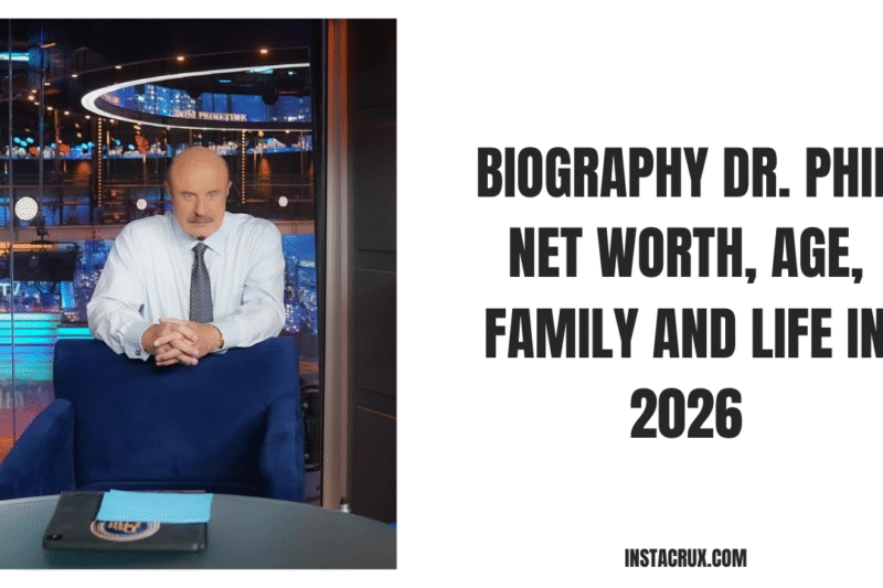 Biography of Dr. Phil: Net Worth, Age, Family, and Life in 2026
