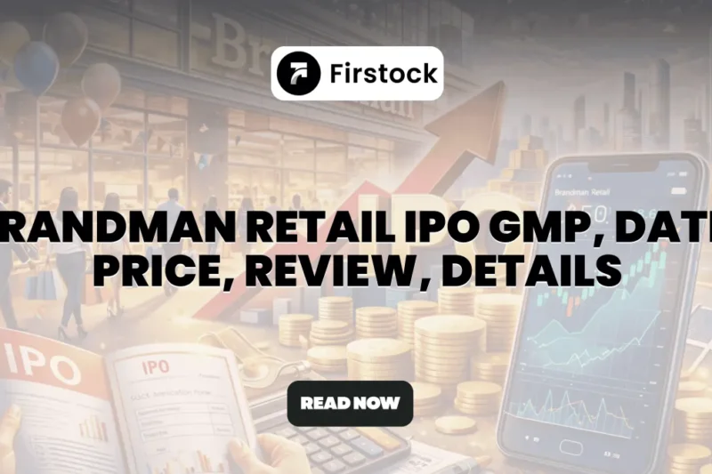 Brandman Retail IPO Guide: GMP, Dates & Investment Tips