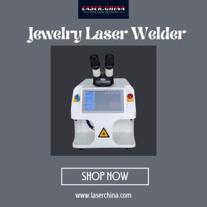 Jewelry Laser Welder – Precision Welding Solutions by LaserChina