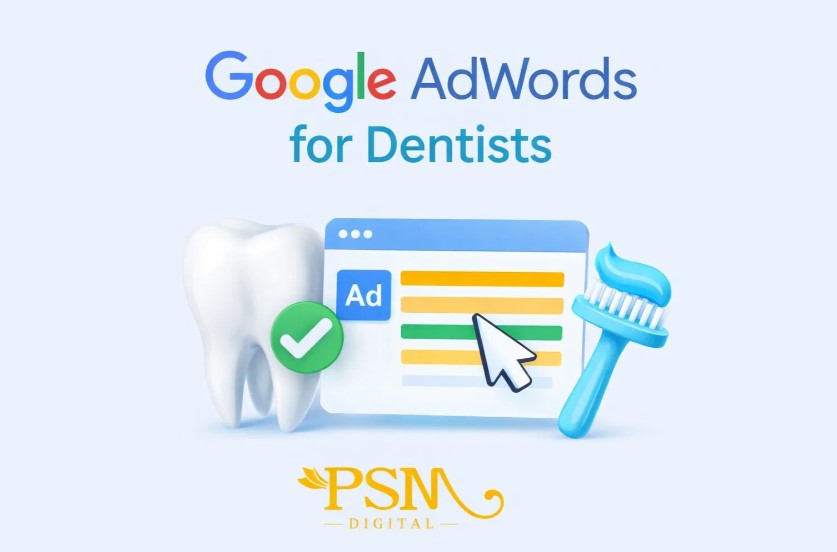 Google Adwords for Dentists